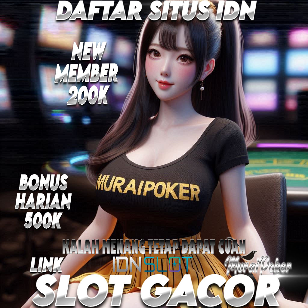 MuraiPoker RTP Terkuat dan Tergacor